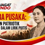 Dara Pusaka: Pesan Patriotik Abadi dalam Lirik Puitis